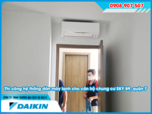 Thi công hệ thống dàn máy lạnh cho căn hộ chung cư SKY 89